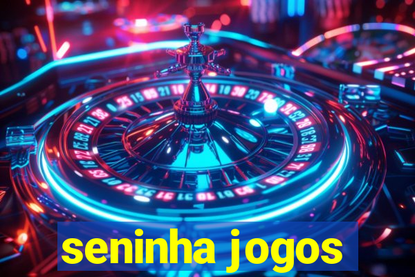 seninha jogos